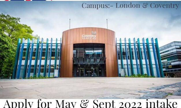 Apply for May & Sept 2022 Intake in Coventry University…!!