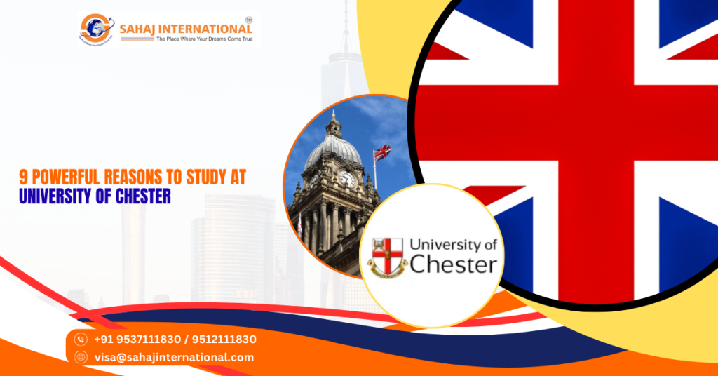 9 Powerful Reasons to Study at University of Chester