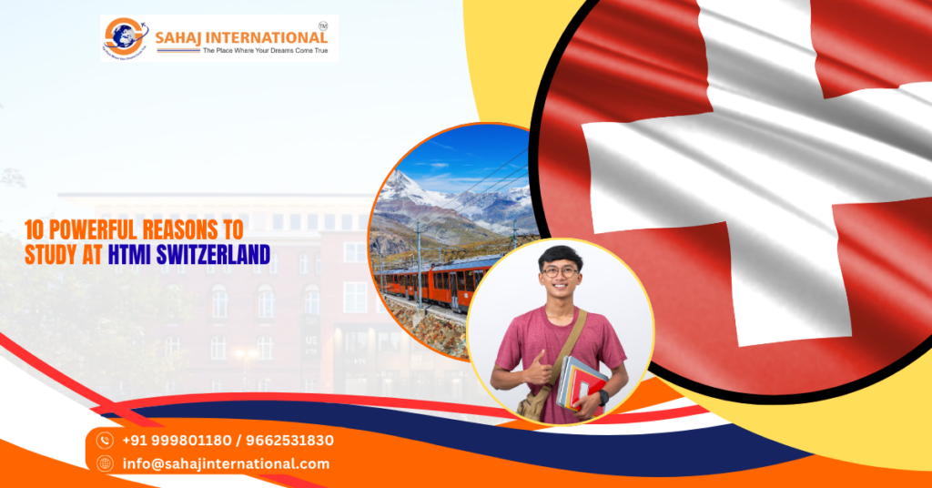 10 Powerful Reasons to Study at HTMi Switzerland