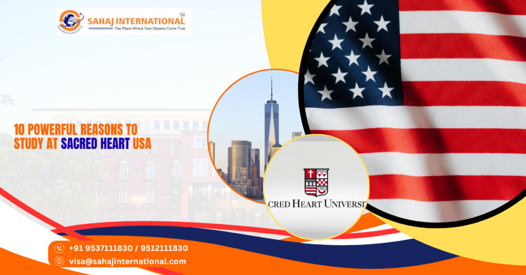 10 Powerful Reasons to Study at Sacred Heart USA
