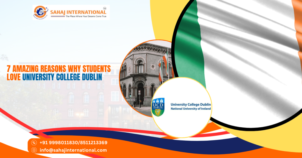 7 Amazing Reasons Why Students Love University College Dublin