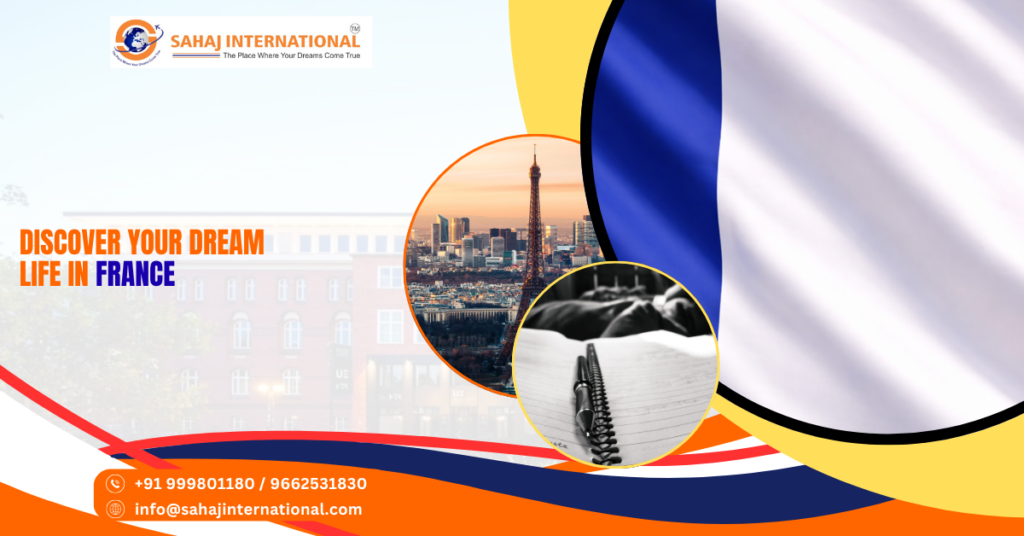 Discover Your Dream Life in France