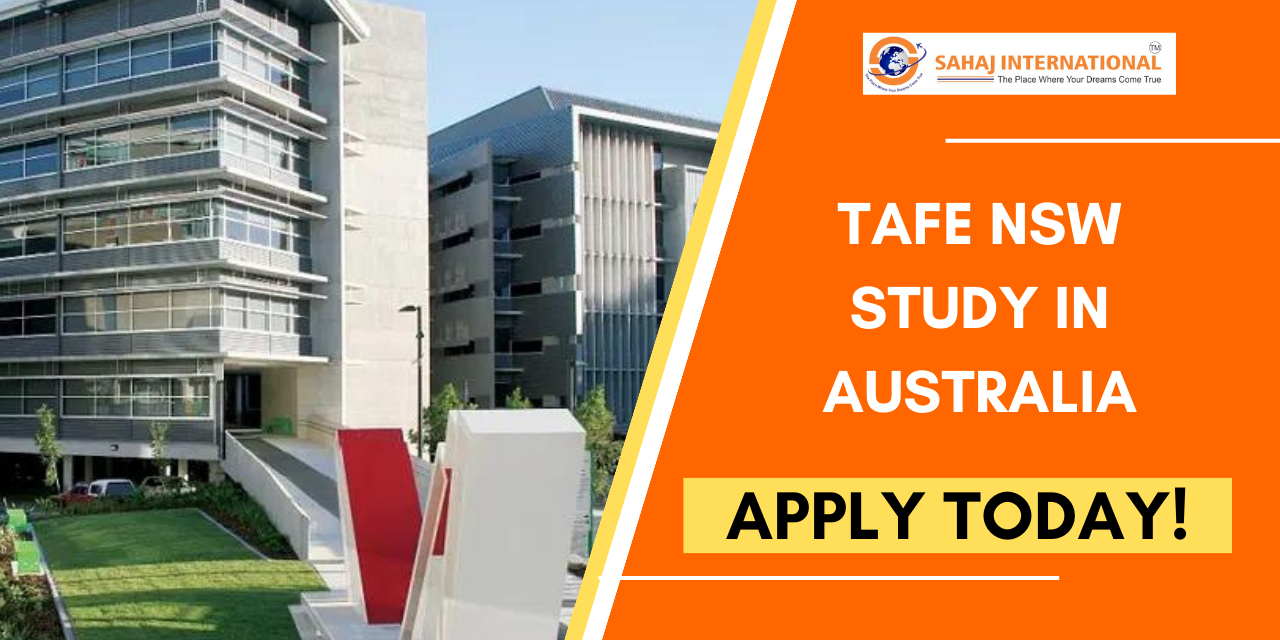 TAFE NSW – Fulfill Your Dream Of study Abroad!