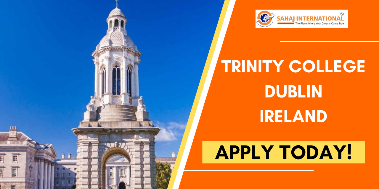 Trinity College Dublin – Study In Ireland | Sahaj International