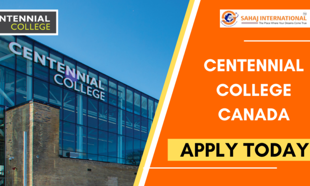 Centennial College – Fulfill Your Dream Of studying In Canada!