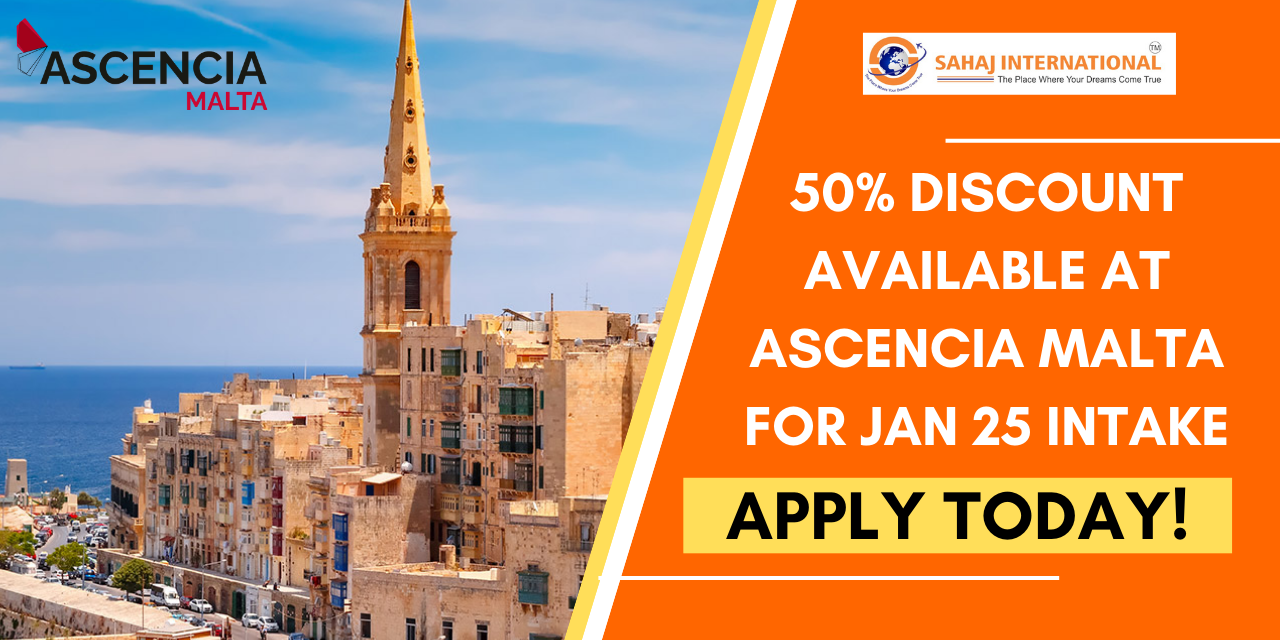 Limited Time Offer: 50% Discount Available at Ascencia Malta For Jan 25 Intake