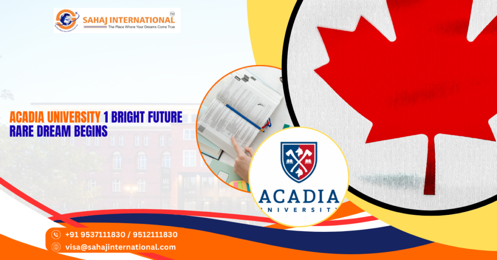 Acadia University 1 Bright Future Rare Dream Begins