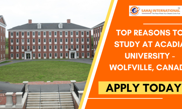 Top Reasons to Study at Acadia University – Wolfville, Canada