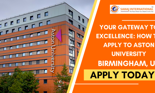 Your Gateway To Excellence: How To Apply To Aston University, Birmingham, UK