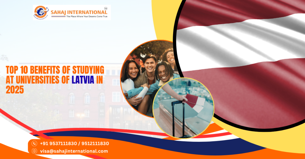 Top 10 Benefits of Studying at universities of Latvia in 2025
