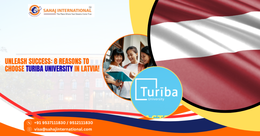 Unleash Success 8 Reasons to Choose Turiba University in Latvia!