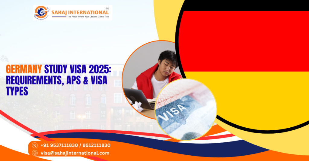 Germany Study Visa 2025 Requirements, APS & Visa Types