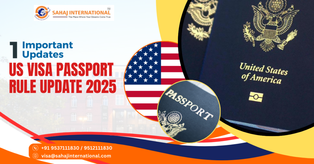 Important Updates US Visa Passport Rule Update 2025 1
