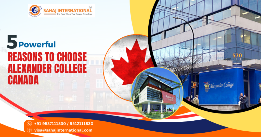 5 Powerful Reasons to Choose Alexander College Canada