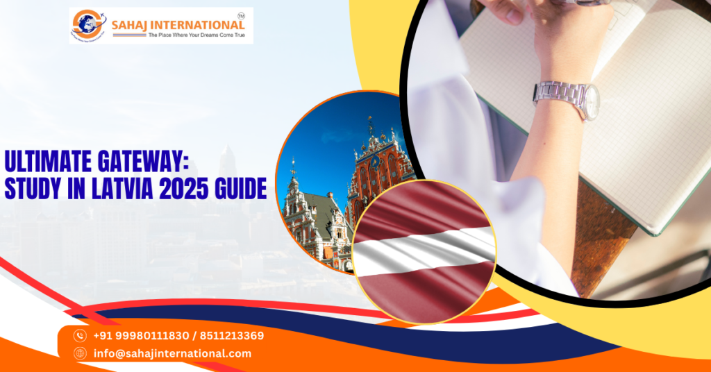 Ultimate Gateway: Study in Latvia 2025 Guide