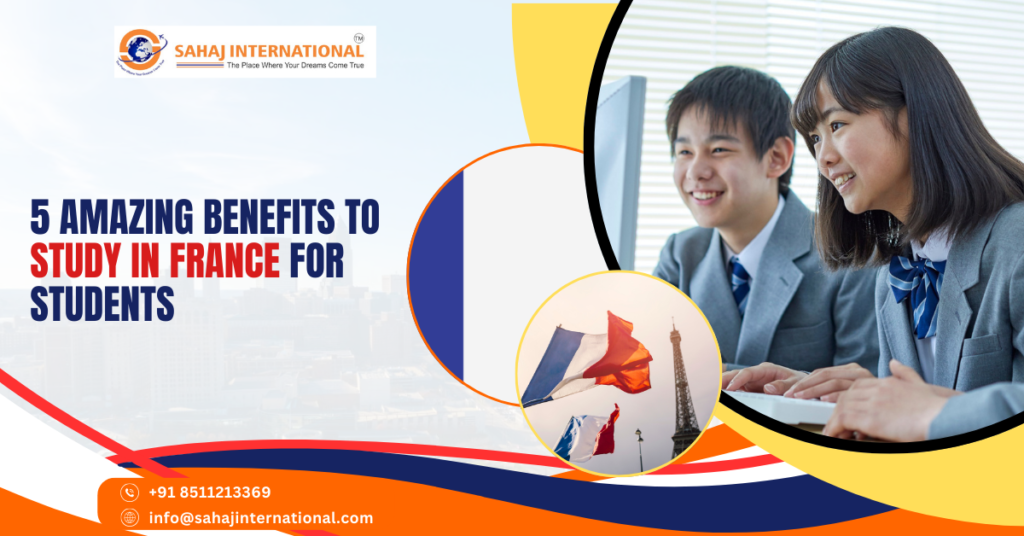 5 amazing benefits to study in france for students