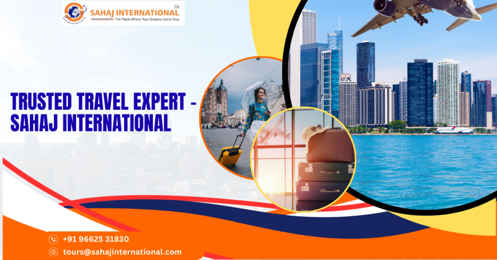 Trusted Travel Expert - Sahaj International