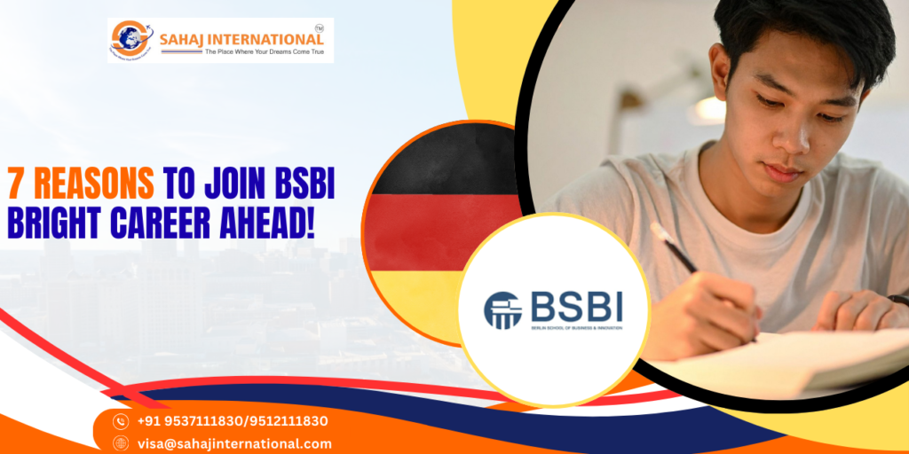 7 Reasons to Join BSBI Bright Career Ahead!